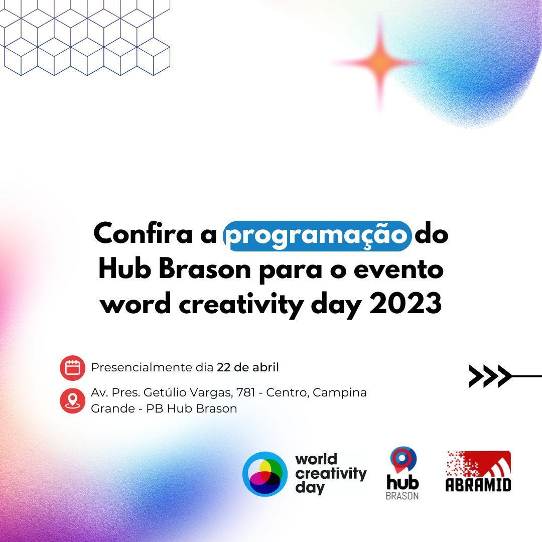 World Creativity Day no HUB Brason & Carreira TTI